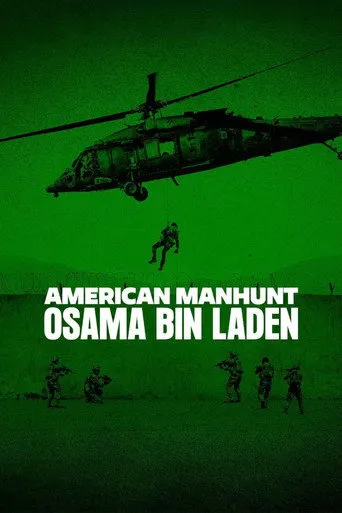 Amerikos medžioklė: Osama bin Ladeno paieškos 1 sezonas Online